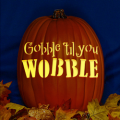 Gooble Til You Wobble Text CO