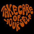 Take Care of Yourself Heart