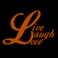 Live Laugh Love 02