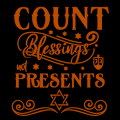 Hunakkah Count Blessings not Presents 02