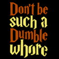 Dumble Whore 02