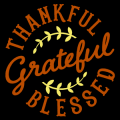 Thankful Grateful Blessed 06