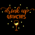 Drink Up Grinches 01