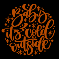 Baby it's Cold Outside 01