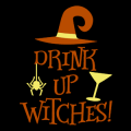 Drink Up Witches 01