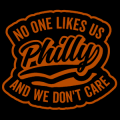 Philly No One Likes Us 02