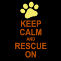 Keep Calm and Rescue On