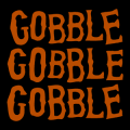 Gobble Gobble Gobble 01