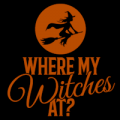 Where my Witches at?