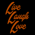Live Laugh Love 01