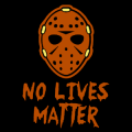 No Lives Matter 02