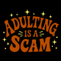 Adulting is a Scam 02